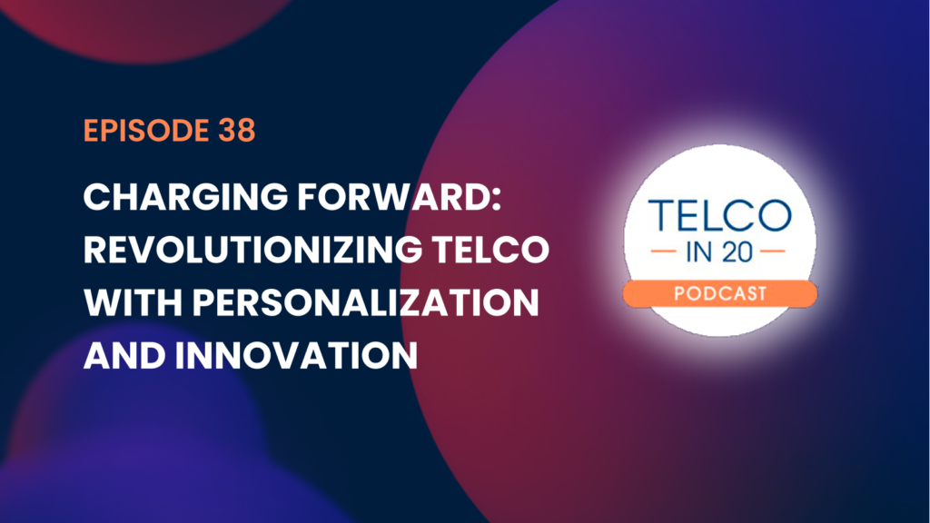 Charging Forward: Revolutionizing Telco with Personalization and Innovation